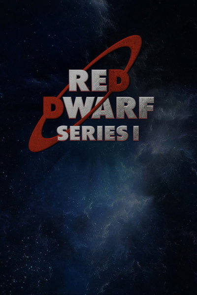 Póster de Red Dwarf: The Beginning - Series I