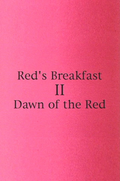 Póster de Red's Breakfast 2: Dawn of the Red