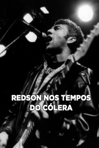 Póster de Redson em Tempos de Cólera