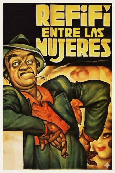 Póster de Refifí entre las mujeres