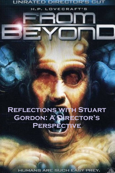 Póster de Reflections with Stuart Gordon: A Director's Perspective