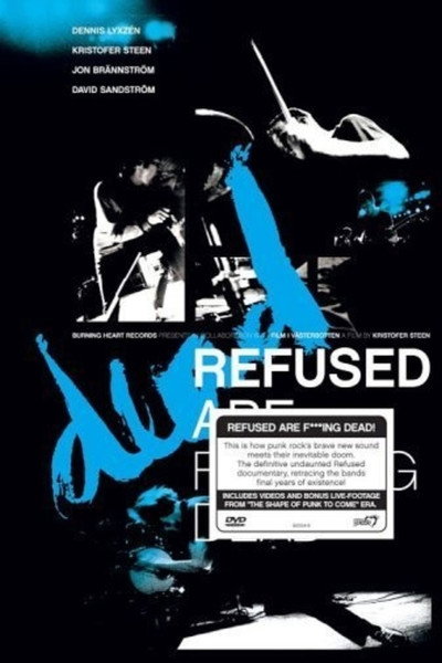 Póster de Refused Are Fucking Dead