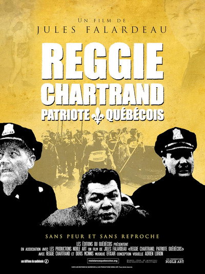 Póster de Reggie Chartrand, patriote québécois