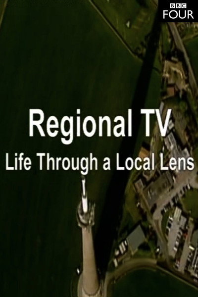 Póster de Regional TV: Life Through a Local Lens
