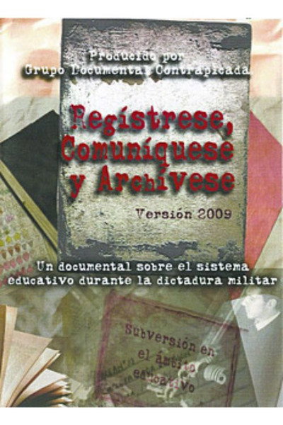 Póster de Regístrese, Comuníquese y Archívese (Versión 2009)