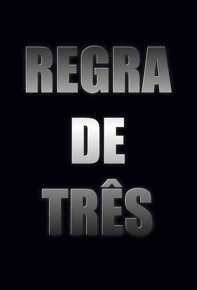 Póster de Regra de Três