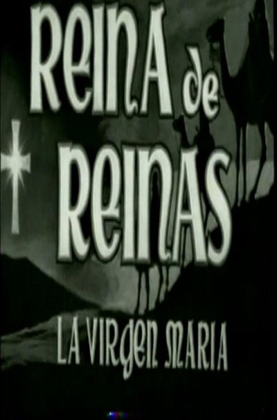 Póster de Reina de reinas: La Virgen María