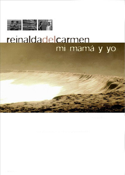 Póster de Reinalda del Carmen, mi mamá y yo