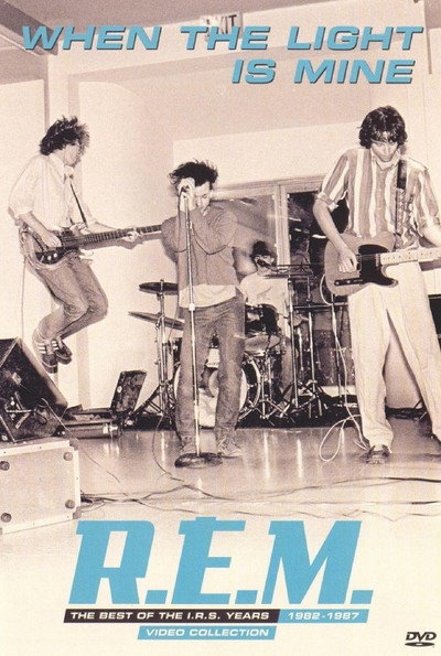 Póster de R.E.M.: When the Light Is Mine - The Best of the I.R.S. Years 1982-1987