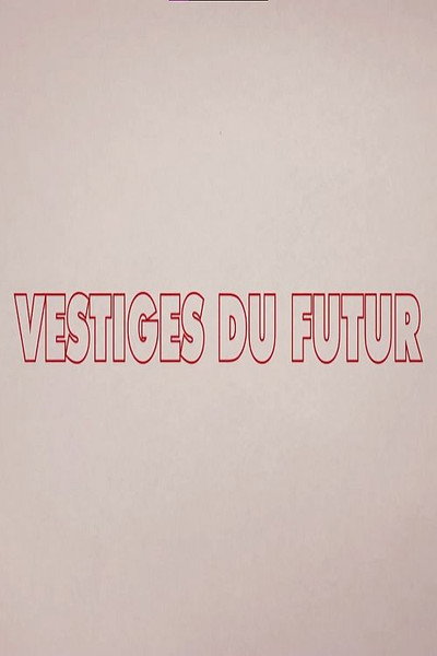 Póster de Remains of the Future