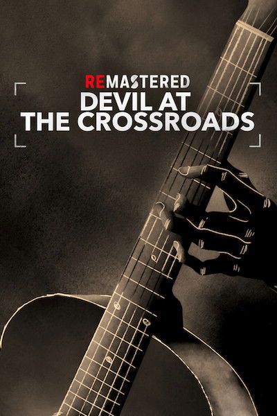 Póster de ReMastered: Devil at the Crossroads