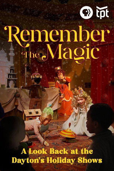 Póster de Remember the Magic: A Look Back at the Dayton's Holiday Shows