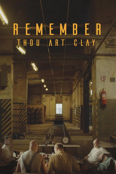 Póster de Remember, thou art clay