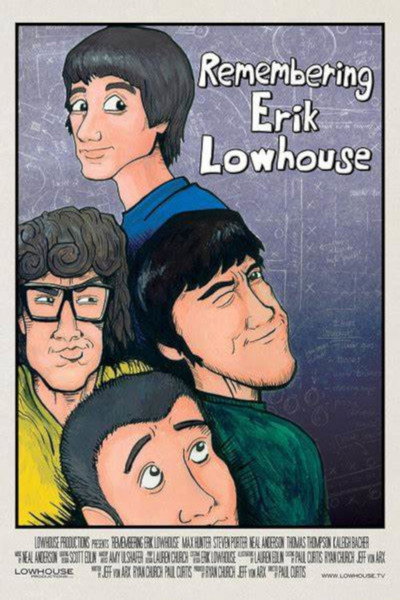 Póster de Remembering Erik Lowhouse