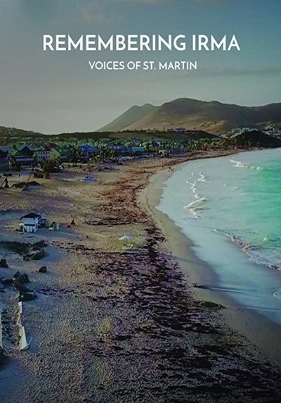 Póster de Remembering Irma: Voices of St. Martin