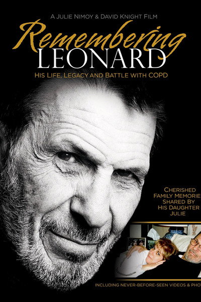 Póster de Remembering Leonard: His Life, Legacy and Battle with COPD