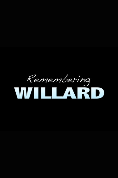 Póster de Remembering Willard