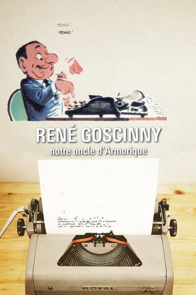 Póster de René Goscinny, notre oncle d'Armorique