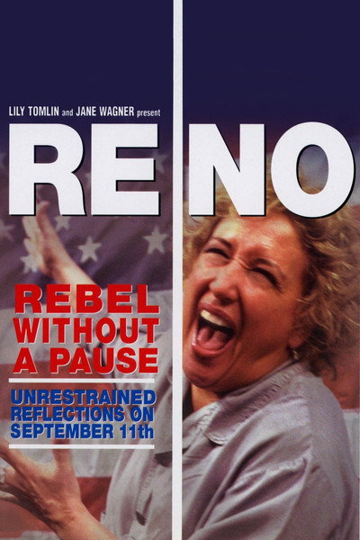Póster de Reno: Rebel Without a Pause