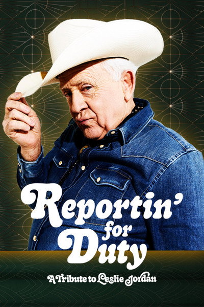 Póster de Reportin' for Duty A Tribute to Leslie Jordan