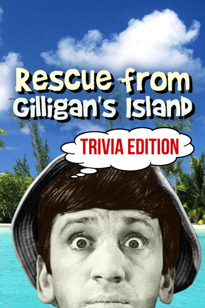 Póster de Rescue from Gilligan's Island: Trivia Edition