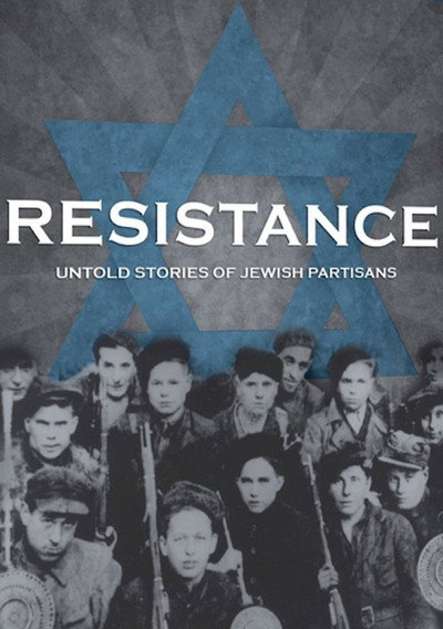 Póster de Resistance: Untold Stories of Jewish Partisans