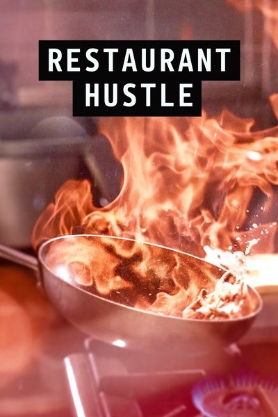Póster de Restaurant Hustle 2021: Back in Business