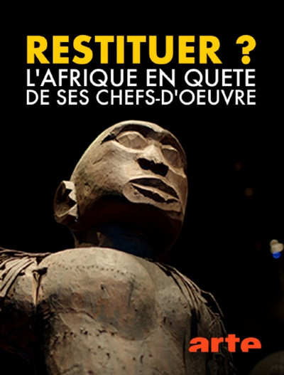 Póster de Restitution? Africa's Fight for Its Art