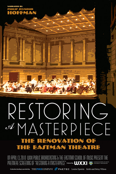 Póster de Restoring a Masterpiece: The Renovation of Eastman Theatre