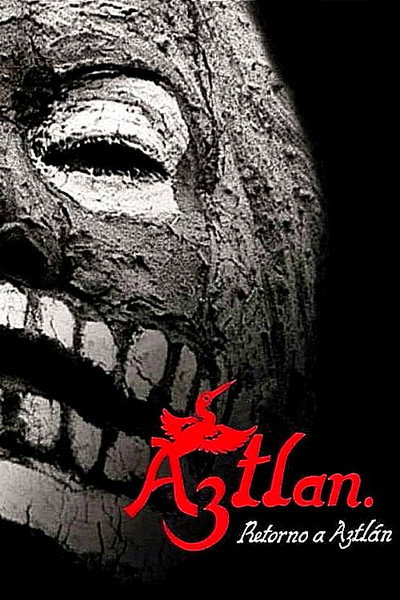 Póster de Retorno a Aztlán