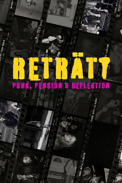 Póster de Reträtt - Punk, pension & reflektion