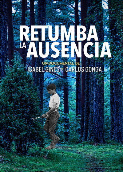 Póster de Retumba la ausencia