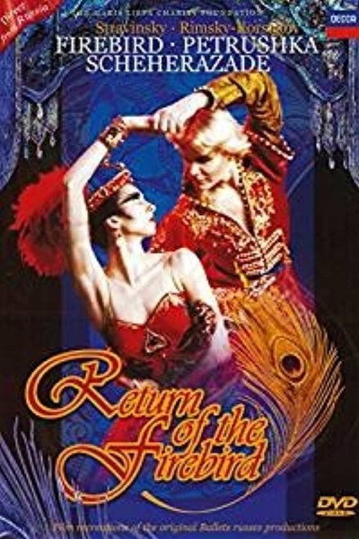 Póster de Return of the Firebird: The Firebird, Petrushka, Scheherazade
