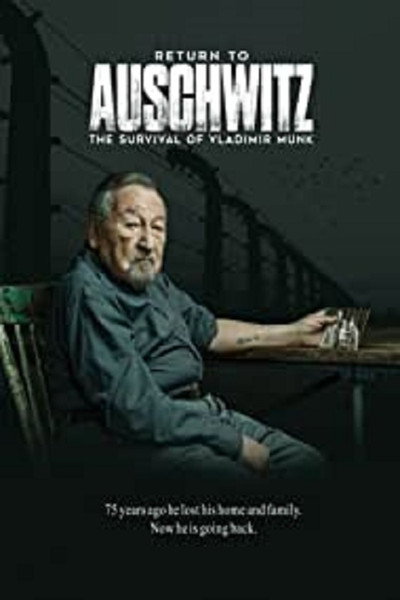 Póster de Return to Auschwitz: The Survival of Vladimir Munk