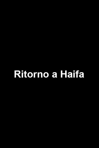 Póster de Return to Haifa: The Other's Story