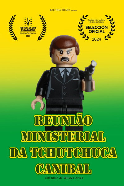 Póster de Reunião Ministerial da Tchutchuca Canibal