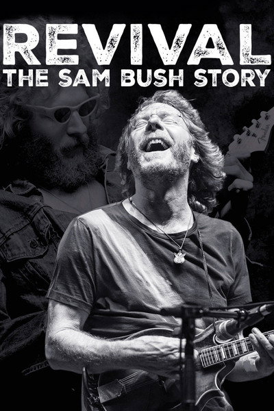 Póster de Revival: The Sam Bush Story