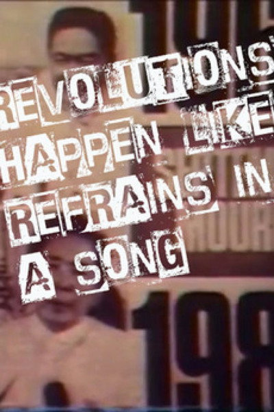 Póster de Revolutions Happen Like Refrains in a Song