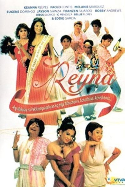 Póster de Reyna: Ang makulay na pakikipagsapalaran ng ma achucherva, achuchuva, achechenes...