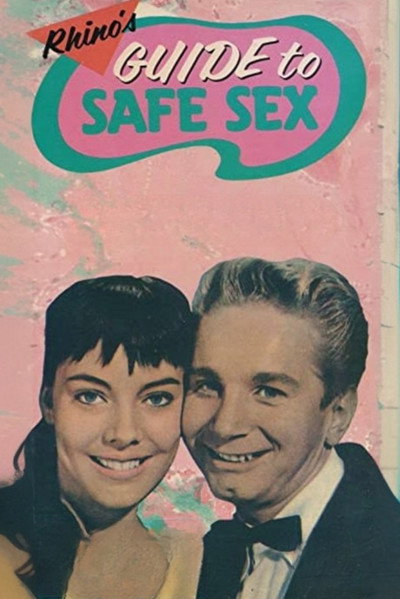 Póster de Rhino's Guide to Safe Sex