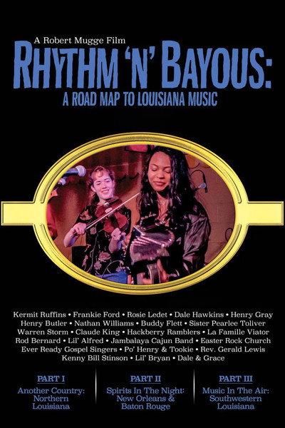 Póster de Rhythm 'n' Bayous: A Road Map to Louisiana Music