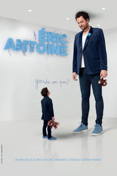 Póster de Éric Antoine - Grandis un peu!