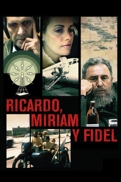 Póster de Ricardo, Miriam y Fidel