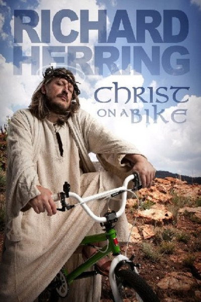 Póster de Richard Herring: Christ on a Bike!