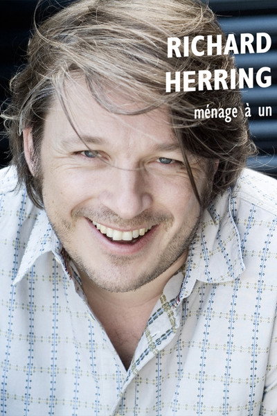Póster de Richard Herring: Ménage à un