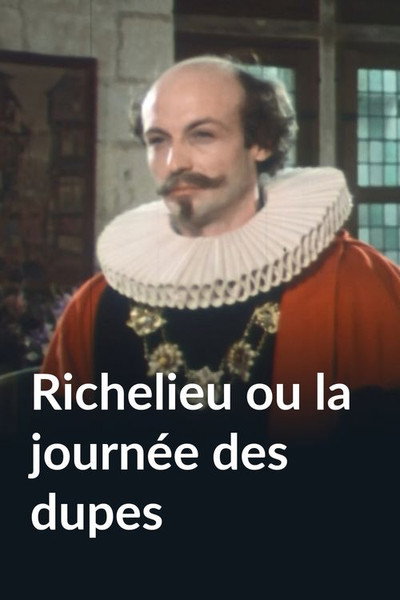 Póster de Richelieu ou La journée des dupes