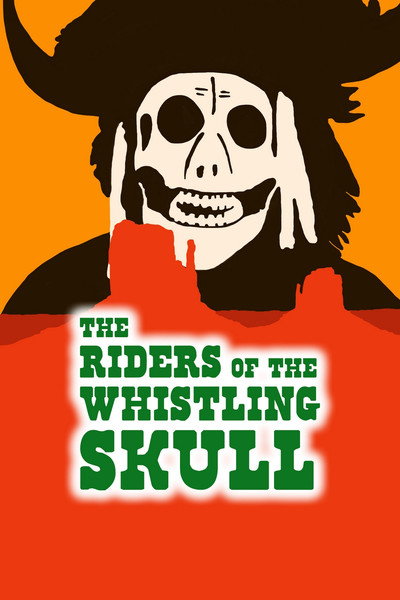 Póster de Riders of the Whistling Skull