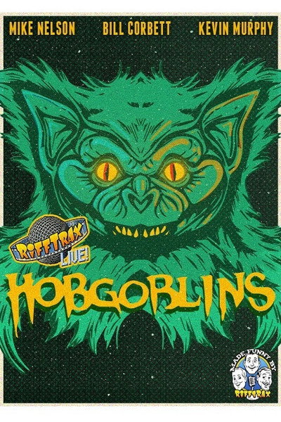 Póster de Rifftrax Live: Hobgoblins