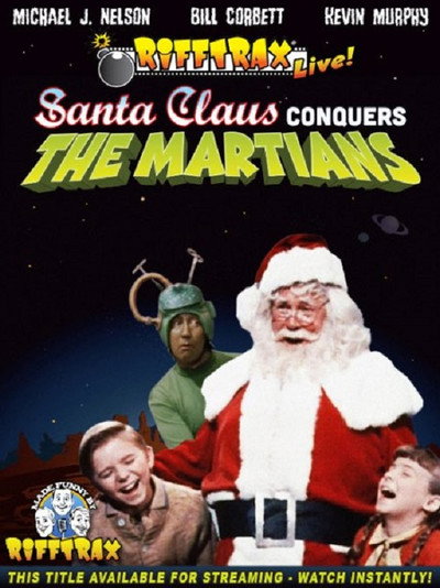 Póster de RiffTrax Live: Santa Claus Conquers the Martians