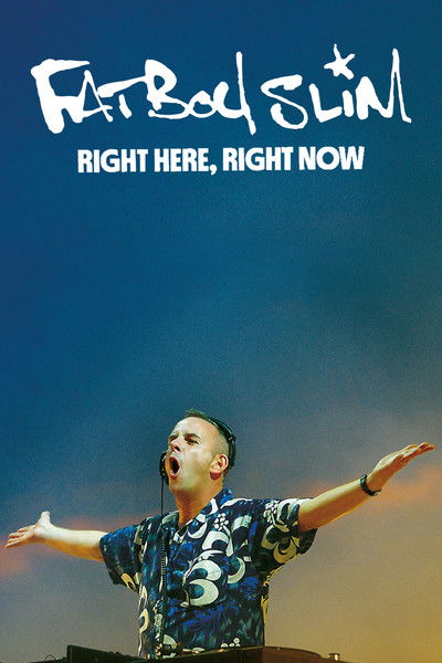Póster de Right Here, Right Now
